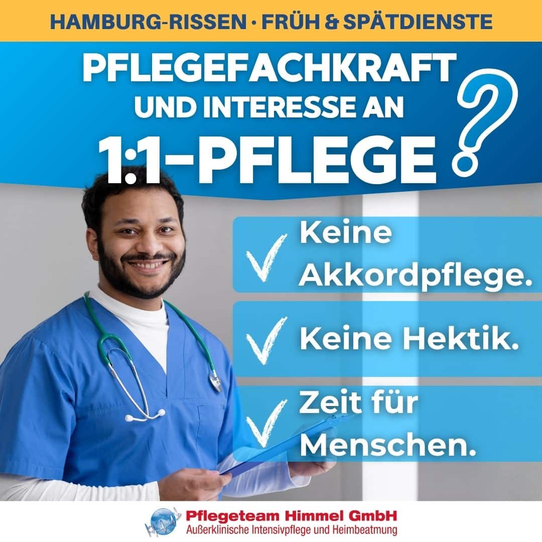 Pflegefachkraft Intensivpflege Hamburg Rissen: Stellenanzeige Pflegeteam Himmel f&uuml;r 1:1-Pflege im Fr&uuml;h- und Sp&auml;tdienst.