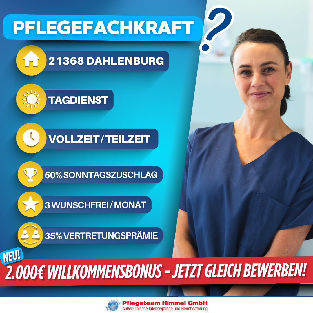 Pflegefachkraft gesucht in 21368 Dahlenburg - 1:1-Intensivpflege Tagdienst, Beatmung, 2.000€ Willkommensbonus bei Pflegeteam Himmel