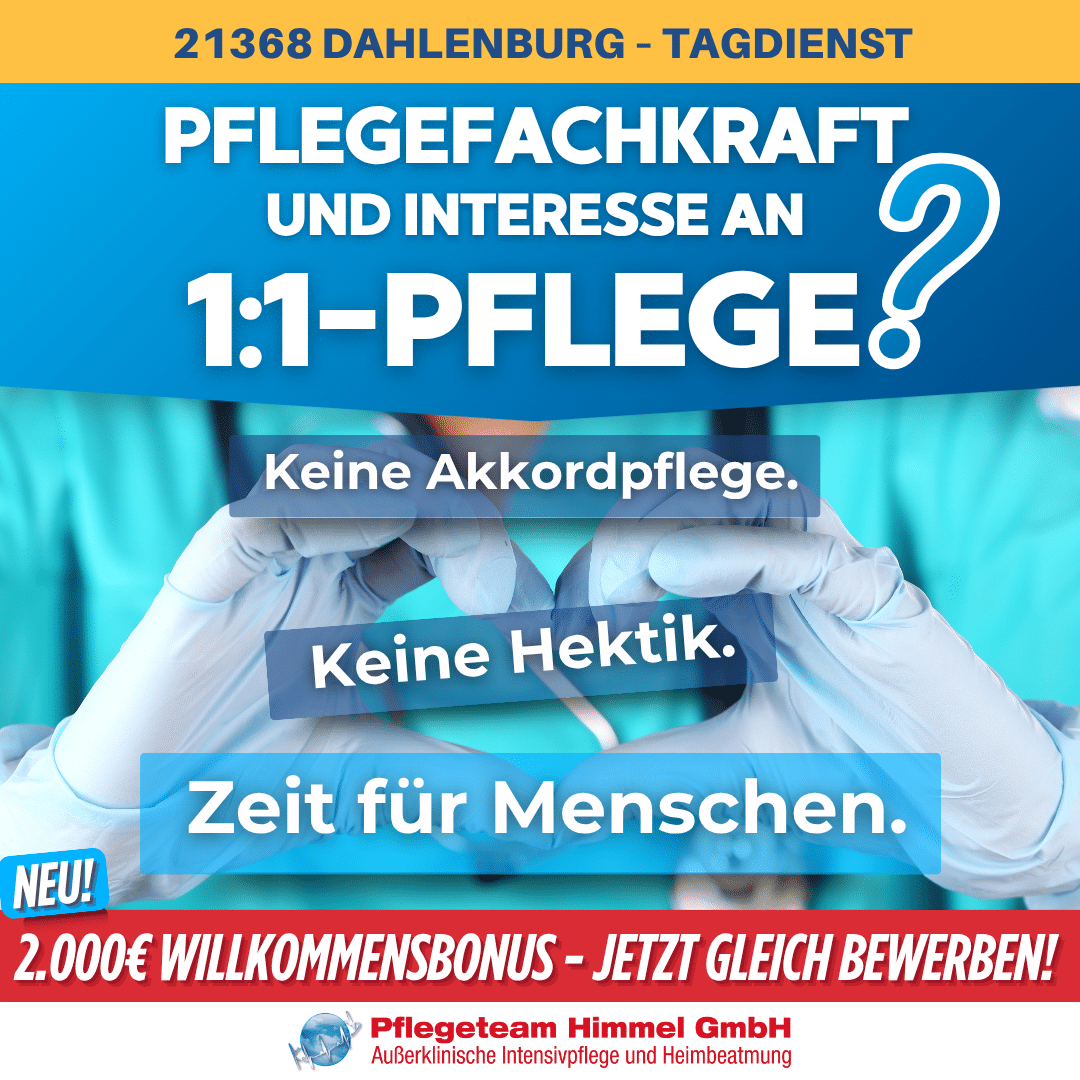Pflegefachkraft Intensivpflege Dahlenburg: Stellenanzeige Pflegeteam Himmel f&uuml;r 1:1-Pflege im Tagdienst. Willkommensbonus.