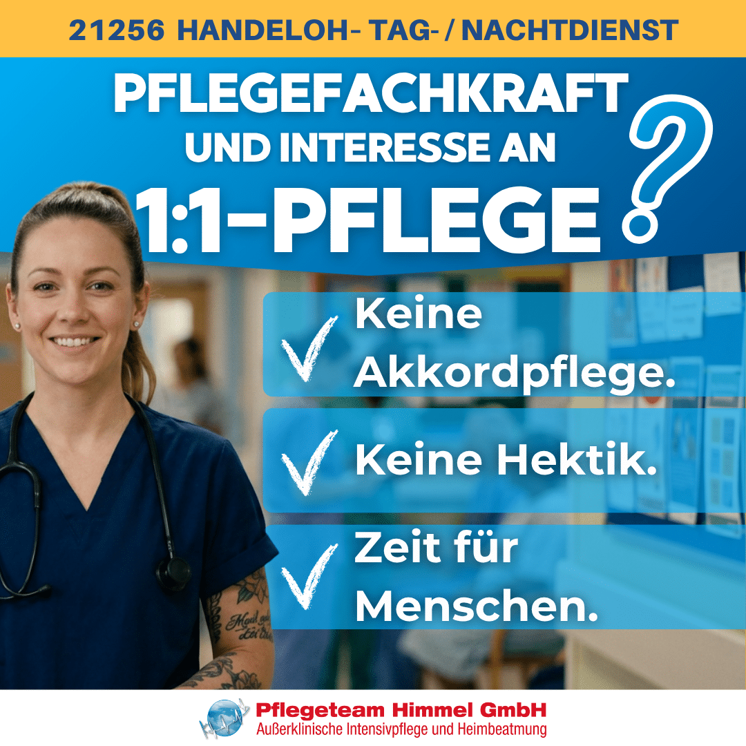 Pflegejob Handeloh: 1:1-Intensivpflege, Tag- & Nachtdienst, 50% Sonntagszuschlag, 35% Einspringpr&auml;mie, 150&euro; Flex-Pr&auml;mie - Pflegeteam Himmel