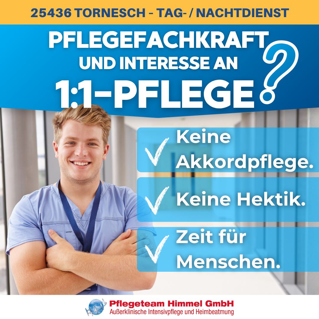 Pflegefachkraft Intensivpflege Tornesch: Stellenanzeige Pflegeteam Himmel f&uuml;r 1:1-Pflege im Tag- und Nachtdienst.