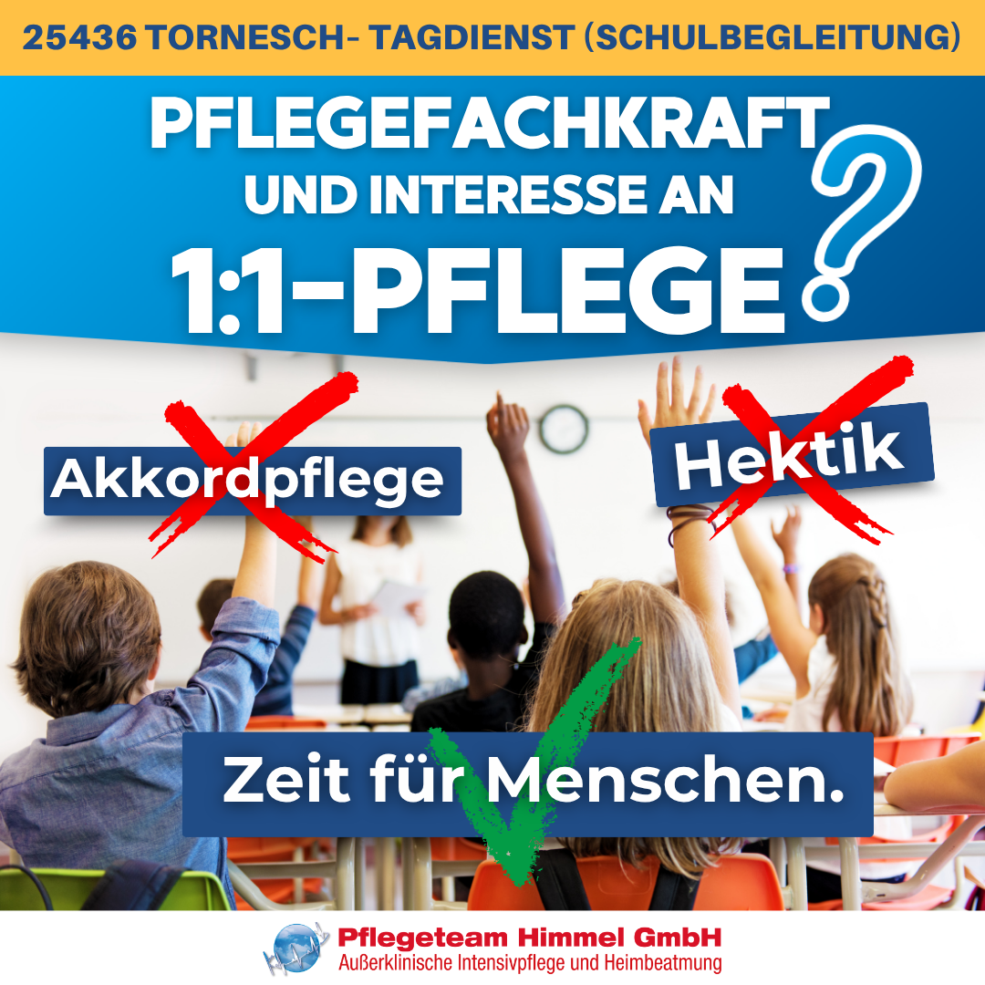 Pflegefachkraft Kinderintensivpflege Tornesch: Stellenanzeige Pflegeteam Himmel f&uuml;r 1:1-Pflege im Tagdienst (Schulbegleitung)
