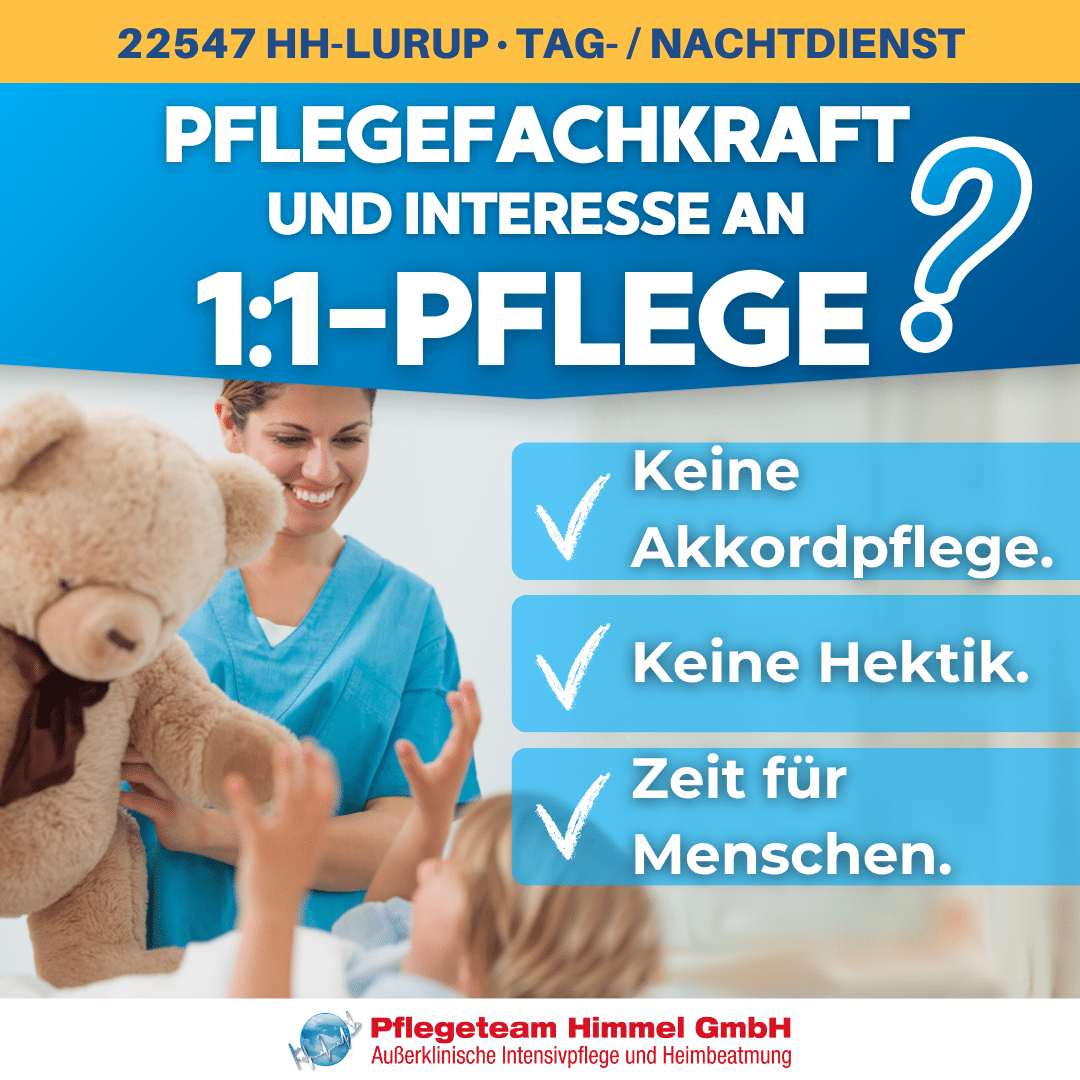 Pflegefachkraft Kinderintensivpflege Hamburg Lurup: Stellenanzeige Pflegeteam Himmel f&uuml;r 1:1-Pflege im Tagdienst